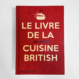 LE LIVRE DE LA CUISINE BRITISH