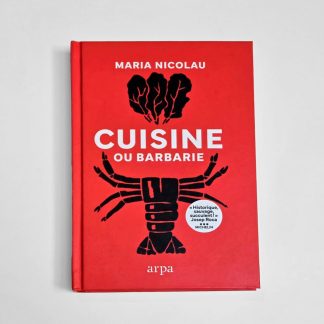 CUISINE OU BARBARIE