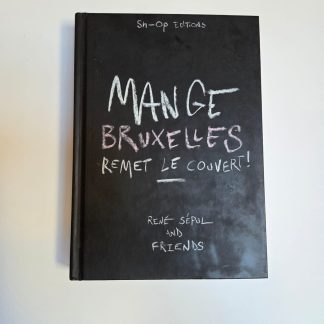 MANGE BRUXELLES REMET LE COUVERT
