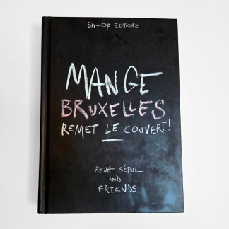 MANGE BRUXELLES REMET LE COUVERT