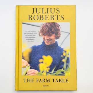 JULIUS ROBERTS - THE FARM TABLE