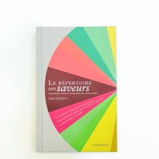 LE REPERTOIRE DES SAVEURS - NIKI SEGNIT