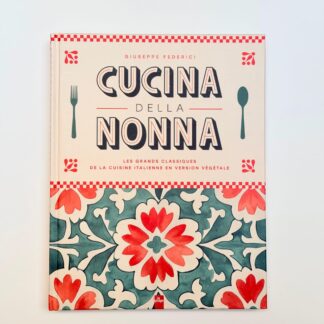 CUCINA DELLA NONNA - GIUSEPPE FERERICI